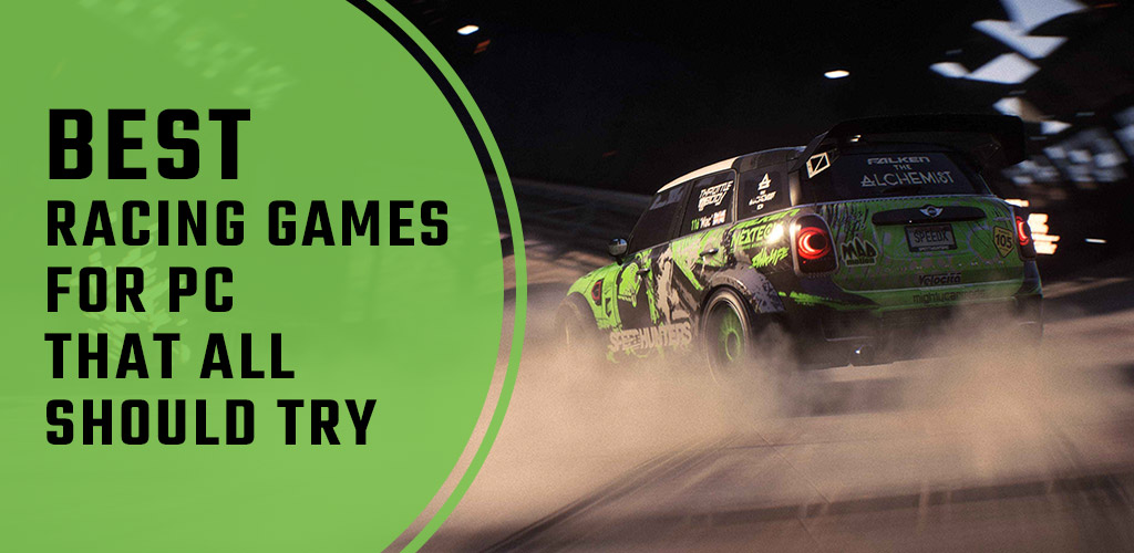 Best Racing Games for PC that all should try
