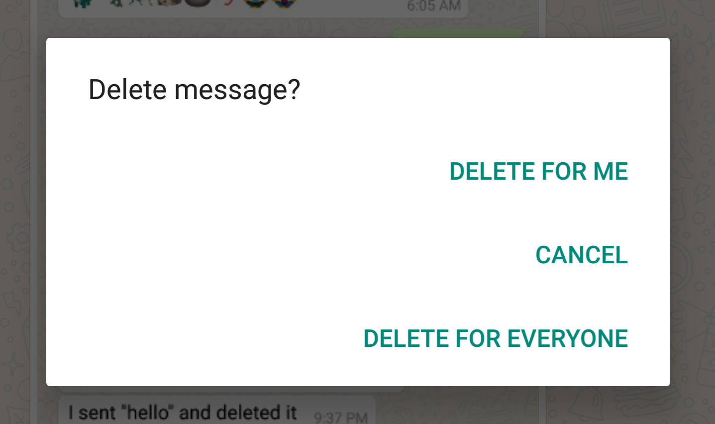 Delete for everyone, most demanded refresh of WhatsApp